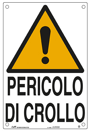 CARTELLO PERICOLO CROLLO 40x60cm