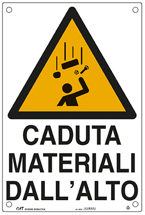 CARTELLO  CADUTA MATERIALI DALL’ALTO 43X68  cm